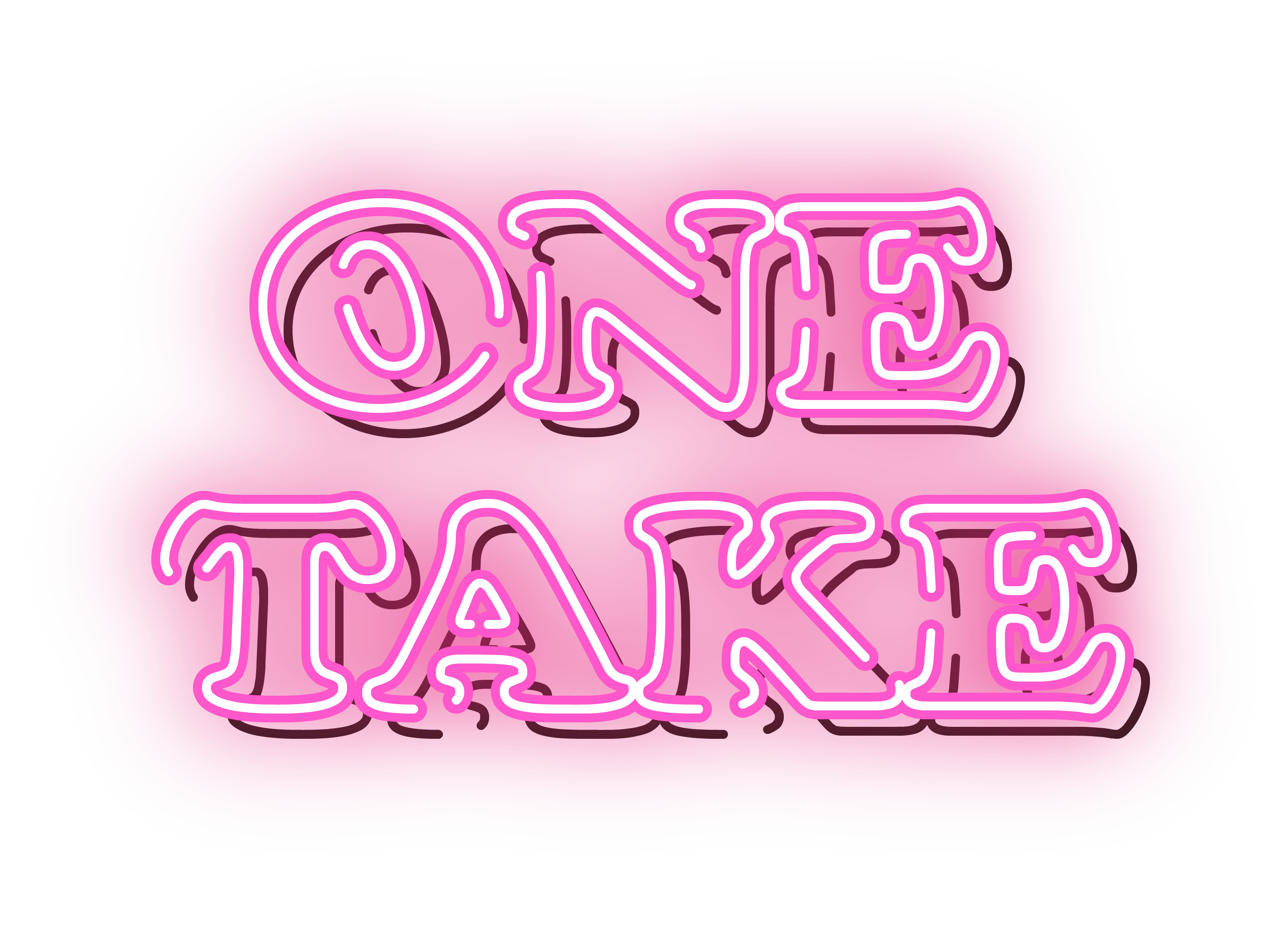 ONE TAKE